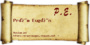Prém Eugén névjegykártya